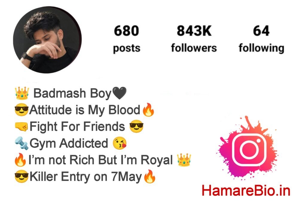 Attitude Badmash Bio For Instagram